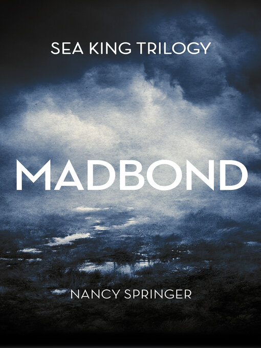 Title details for Madbond by Nancy Springer - Available